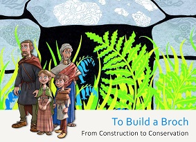 Illustration of an iron age family on the cover of the To Build a Broch booklet