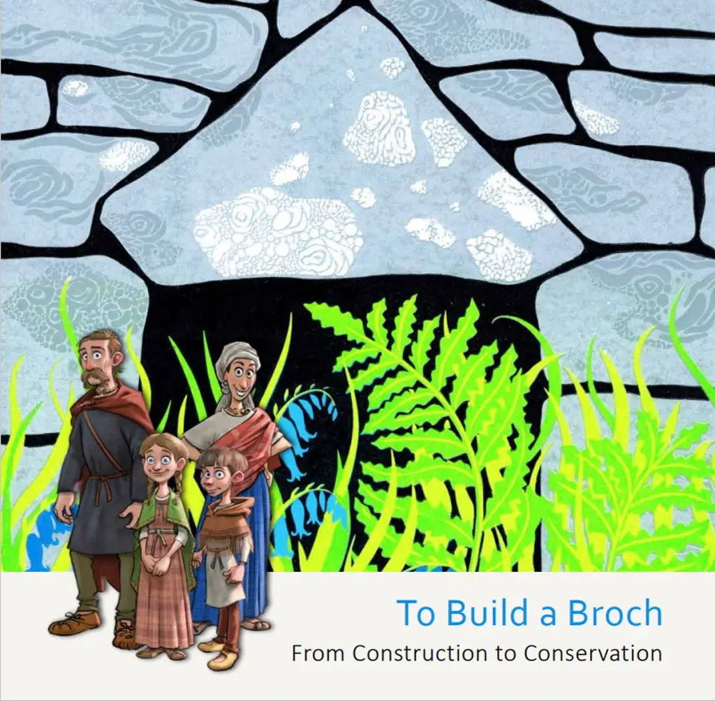To Build a Broch: From Construction to Conservation front cover
